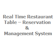 Real Time Restaurant Table – Reservation & Management System 